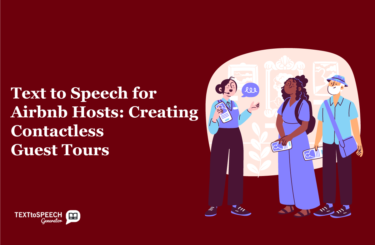 Text-to-Speech-for-Airbnb-Hosts-Creating-Contactless-Guest-Tours
